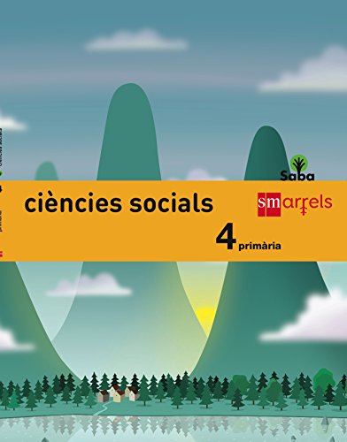 Ciències socials. 4 Primària. Saba - 9788467579000 (SAVIA)