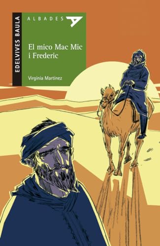 El mico Mac Mic i Frederic: 10 (Albades Infantil - Sèrie verda)