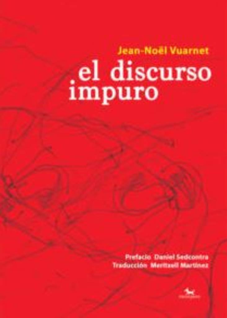 El discurso impuro (SIN COLECCION)