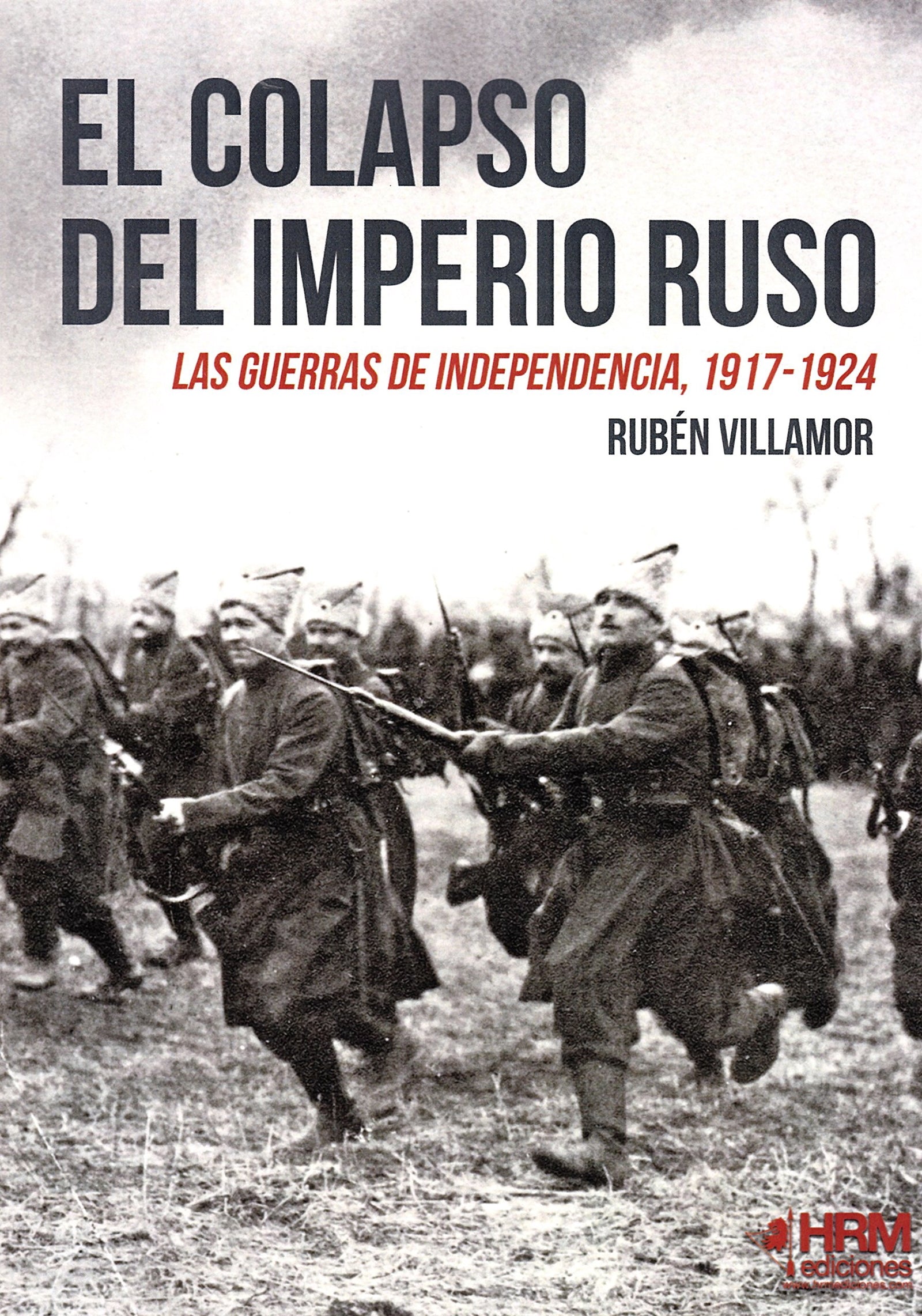 El colapso del Imperio Ruso