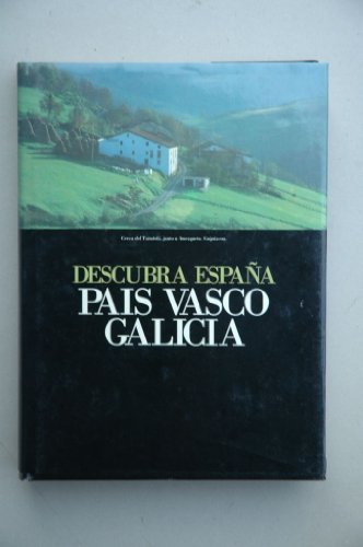País Vasco / Inmaculada Gómez Mardones. Galicia / Xosefa Alonso