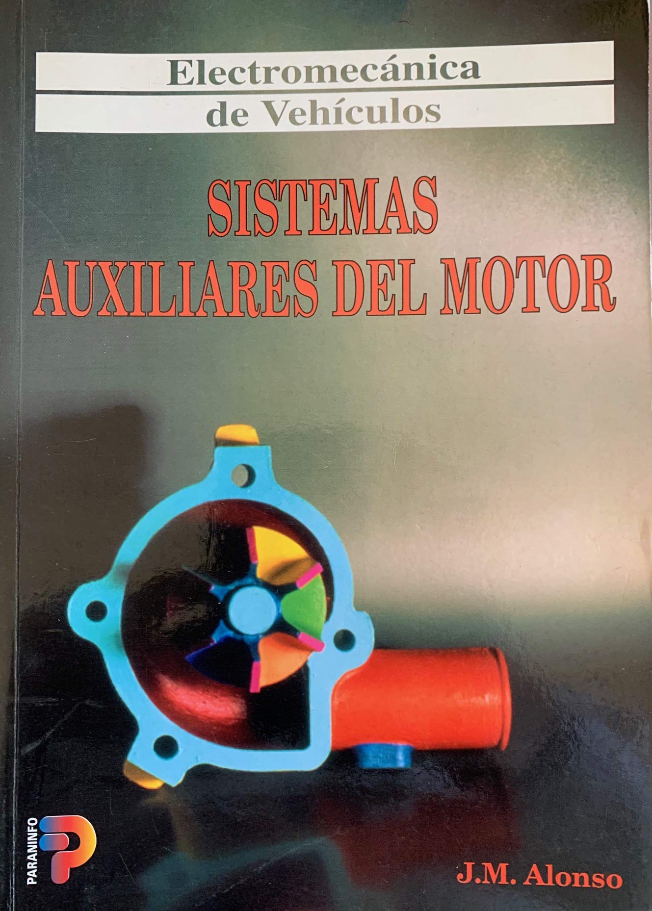 EMV SISTEMAS AUXILIARES MOTOR (AGOTADO) (Transporte y Mantenimiento de Vehículos)