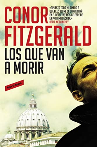 Los que van a morir (Comisario Alec Blume) (Roja y negra)