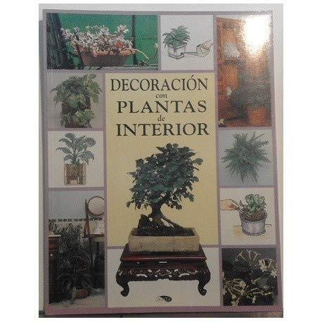DECORACION CON PLANTAS INTERIOR (SIN COLECCION)