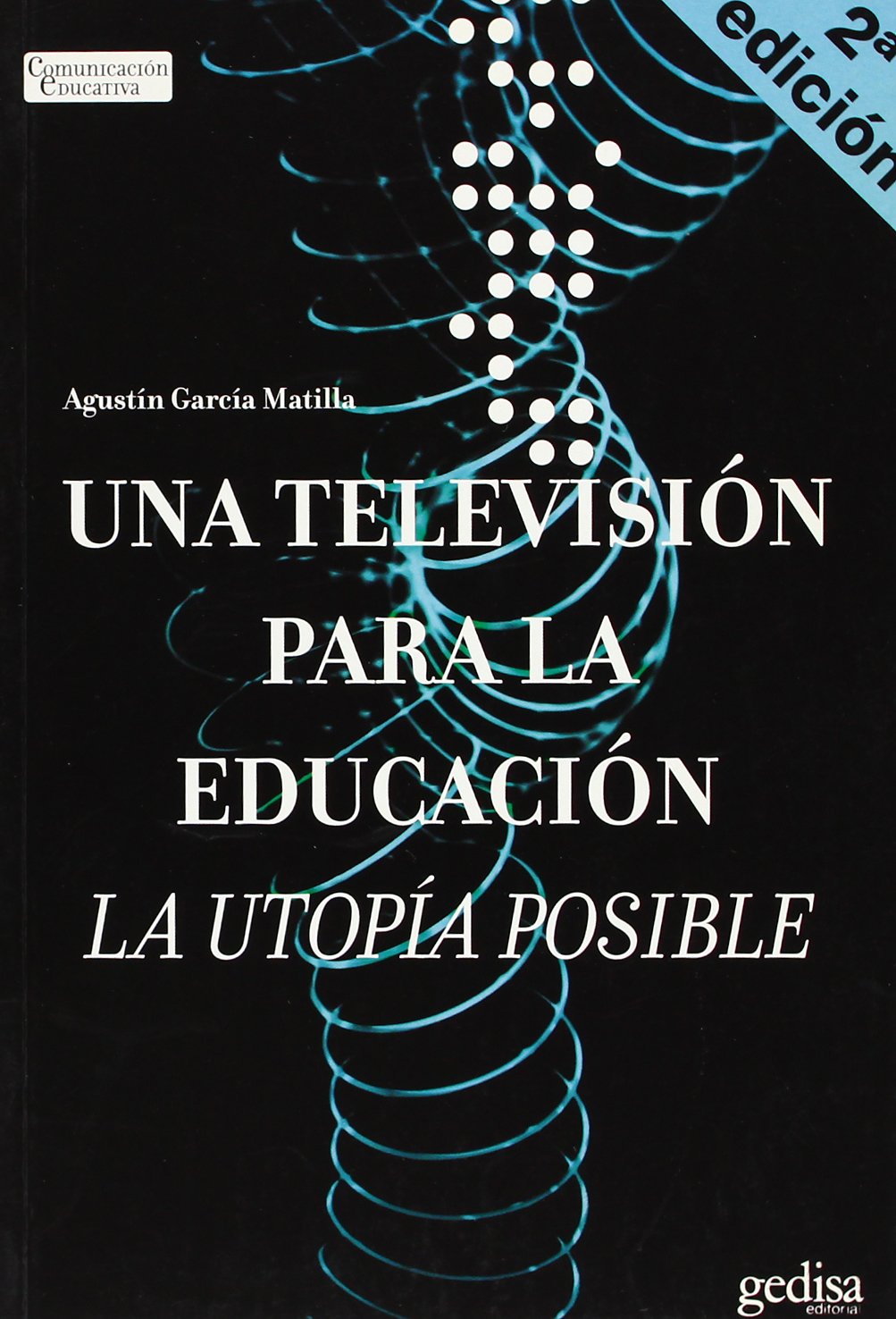 Una televisión para la educación (SIN COLECCION)