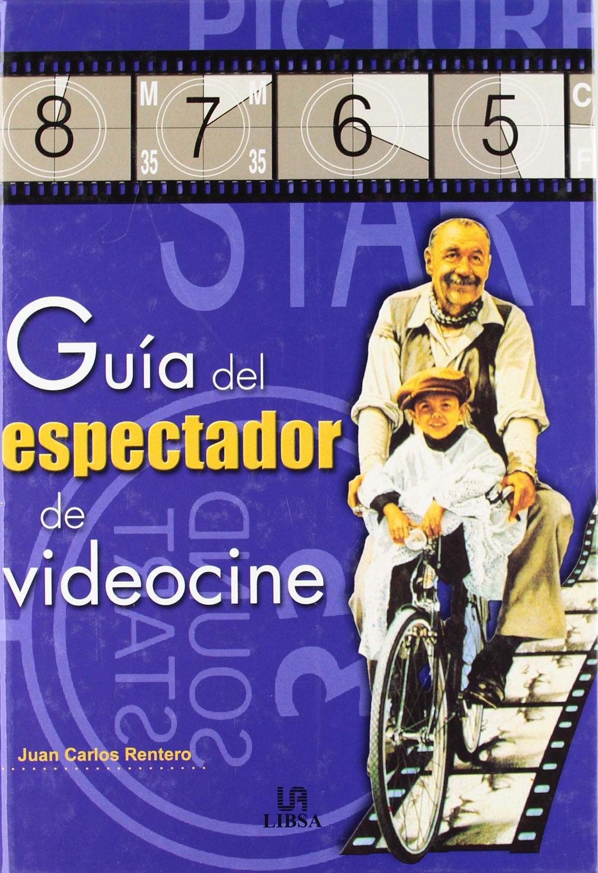 GUIA DEL ESPECTADOR DE VIDEOCINE (SIN COLECCION)