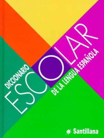 Diccionario Escolar De Lengua Espanol