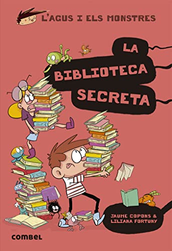 La Biblioteca Secreta (L'Agus i els Monstres 16) - Novel·la Gràfica Infantil 8+ | Llibres i Misteris