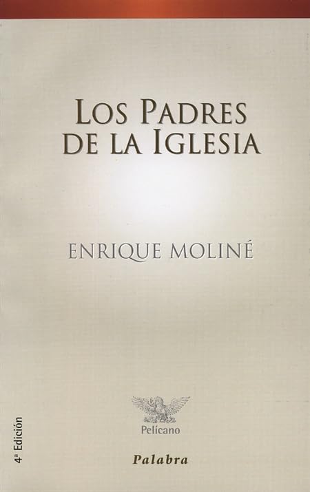 Los Padres de la Iglesia: Una guía introductoria (Pelícano)