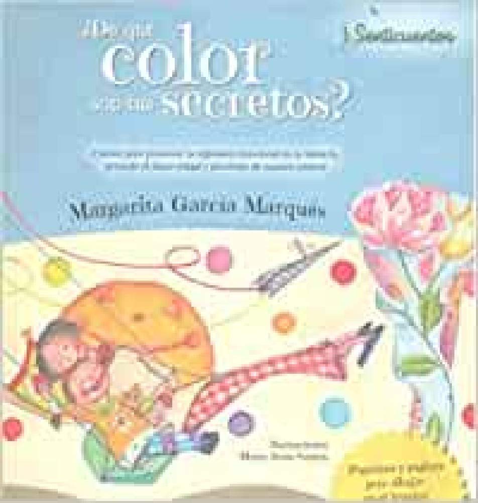 ¿De qué color son tus secretos?: Abuso sexual: 1 (SENTICUENTOS)