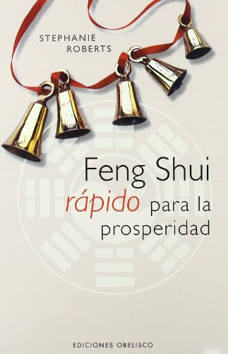 Feng shui rápido para la prosperidad