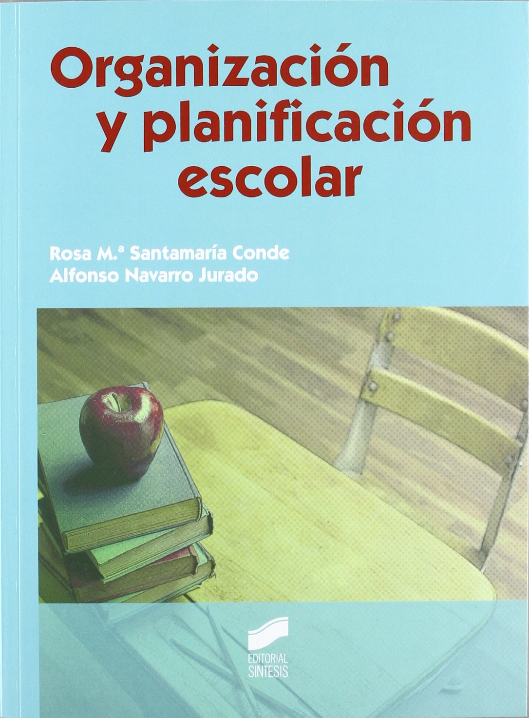 Organización y planificación escolar