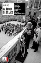 La época de Franco: 1 (ESPASA FORUM)
