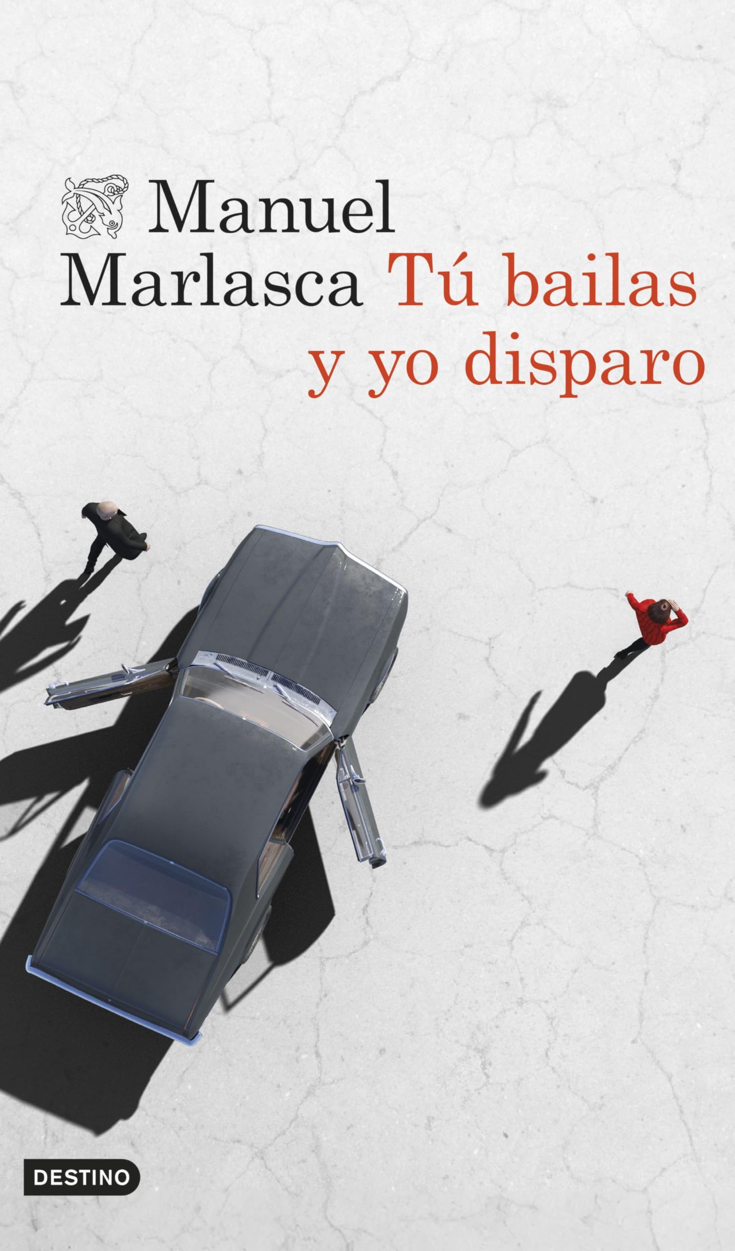 Tú bailas y yo disparo: Serie Grupo X 1 (Áncora & Delfín)