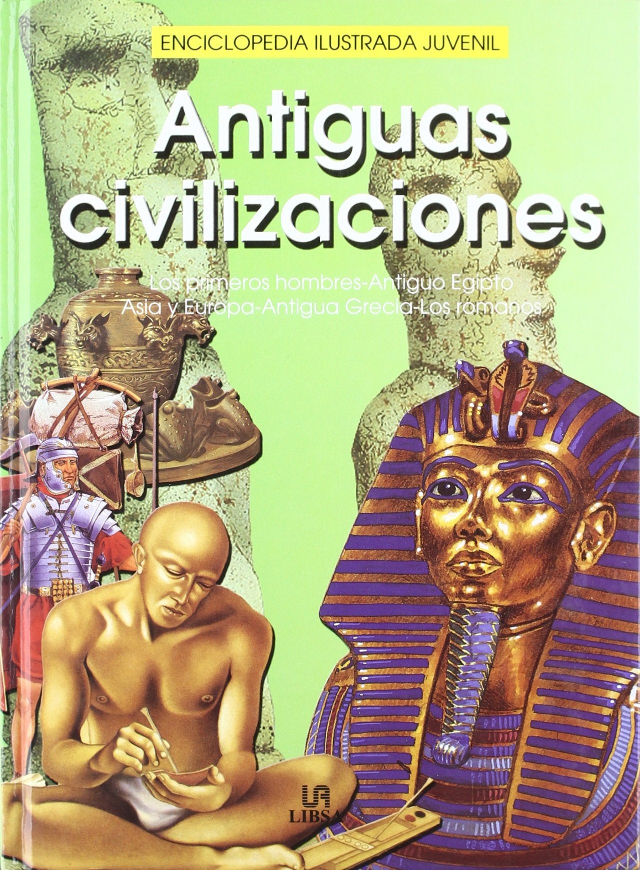 ANTIGUAS CIVILIZACIONES-ENCICLOP.ILUS (SIN COLECCION)