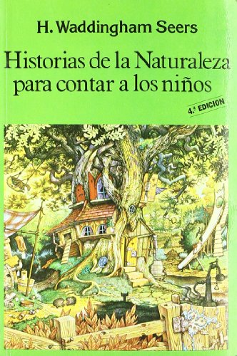 Historias de la Naturaleza para Contar a los Niños (Ecología)