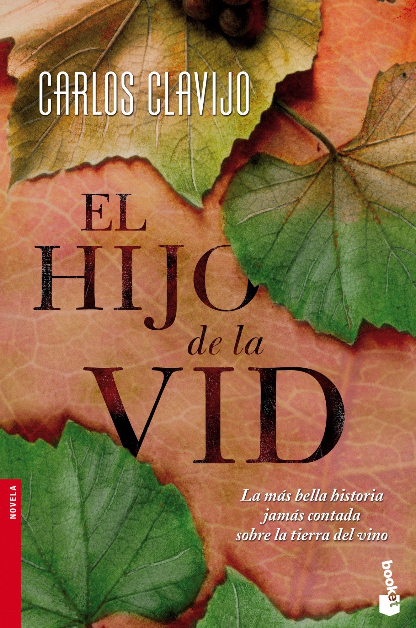 El hijo de la vid (Novela)