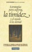 Estrategias para superar la timidez...: 009 (OTROS INTEGRAL)