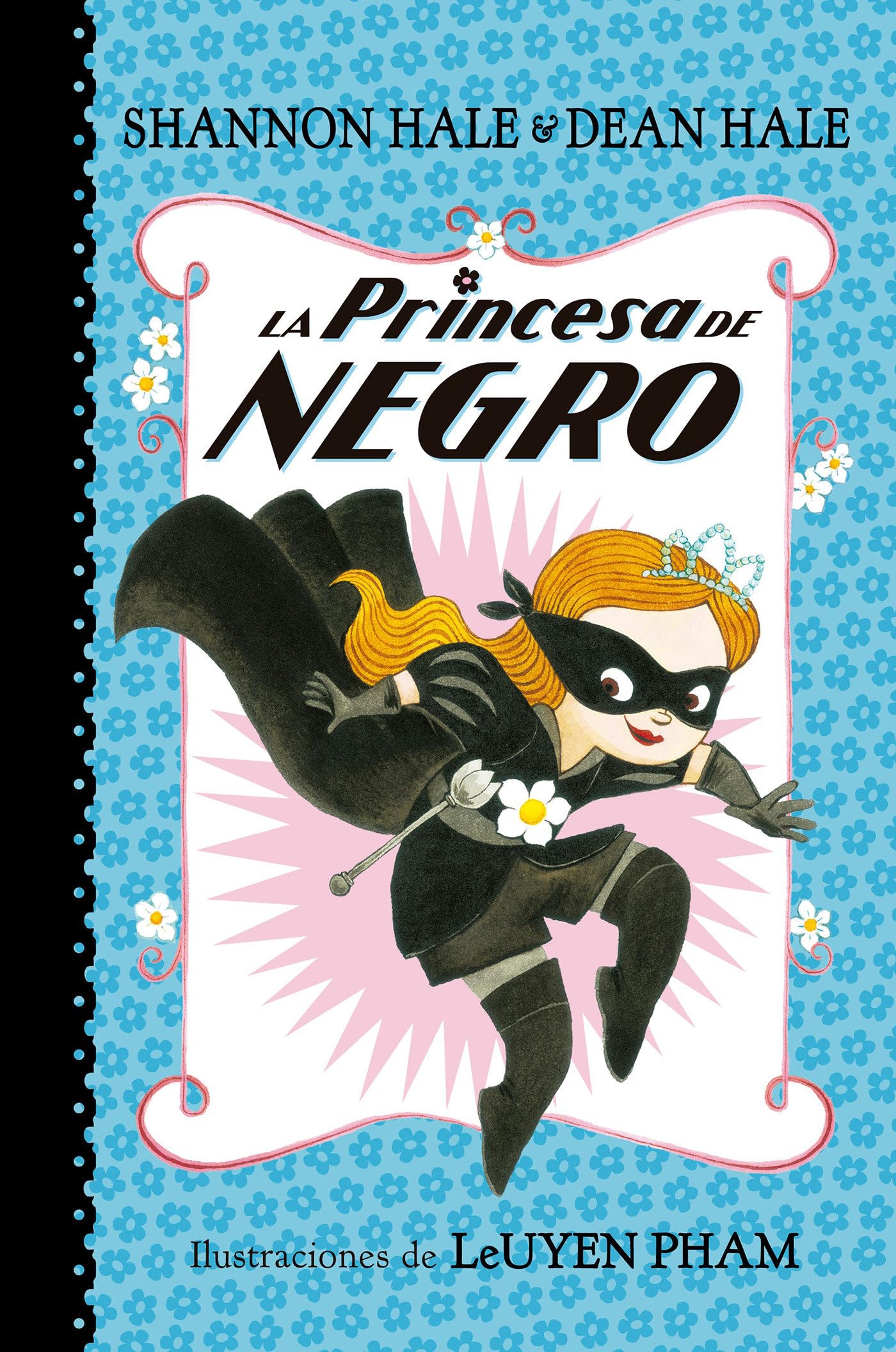 La Princesa de Negro (La Princesa de Negro) (Primeras lecturas)