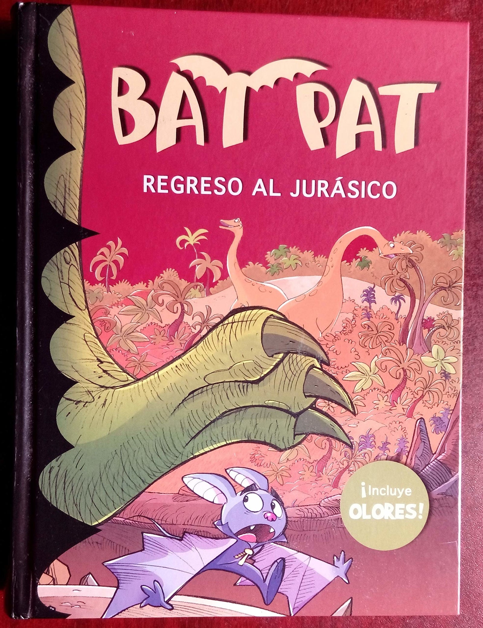 Regreso al jurásico (Bat Pat. Olores 5)