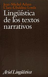 Lingüística de los textos narrativos (Ariel Letras)