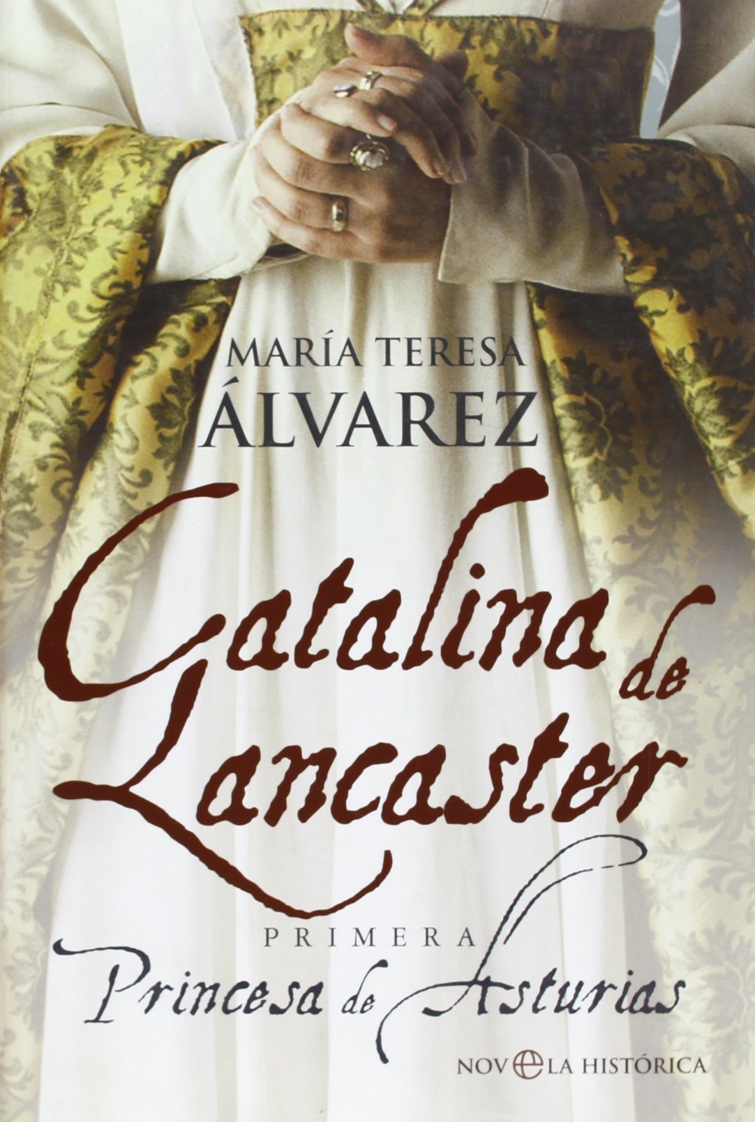 CATALINA DE LANCASTER (SIN COLECCION)
