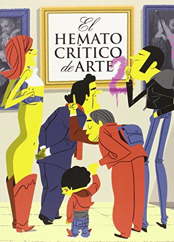 El Hematocrítico De Arte 2 (CARAMBA)