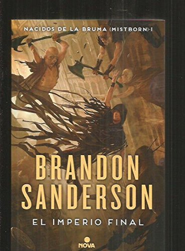 El imperio final (Nacidos de la bruma [Mistborn] 1)
