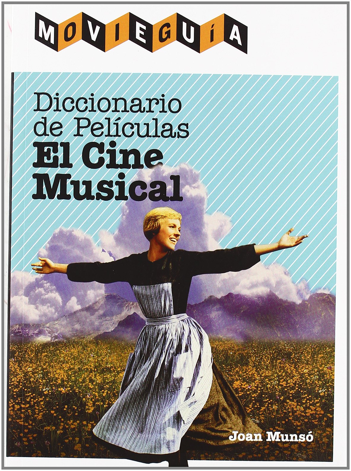Diccionario de películas: el cine musical