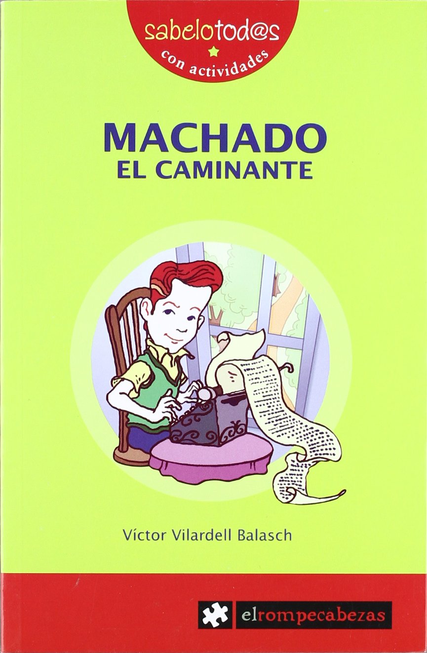 MACHADO el caminante: 42 (Sabelotod@s)