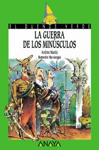 82. La guerra de los minúsculos. (Cuentos, Mitos Y Libros-Regalo - El Duende Verde)