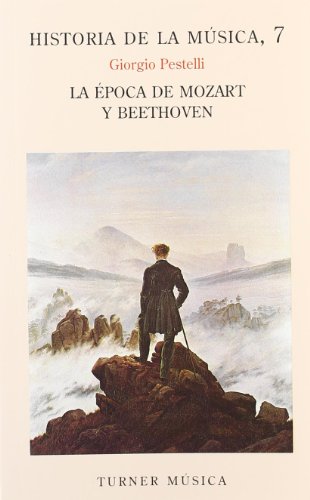 7. La época de Mozart y Beethoven