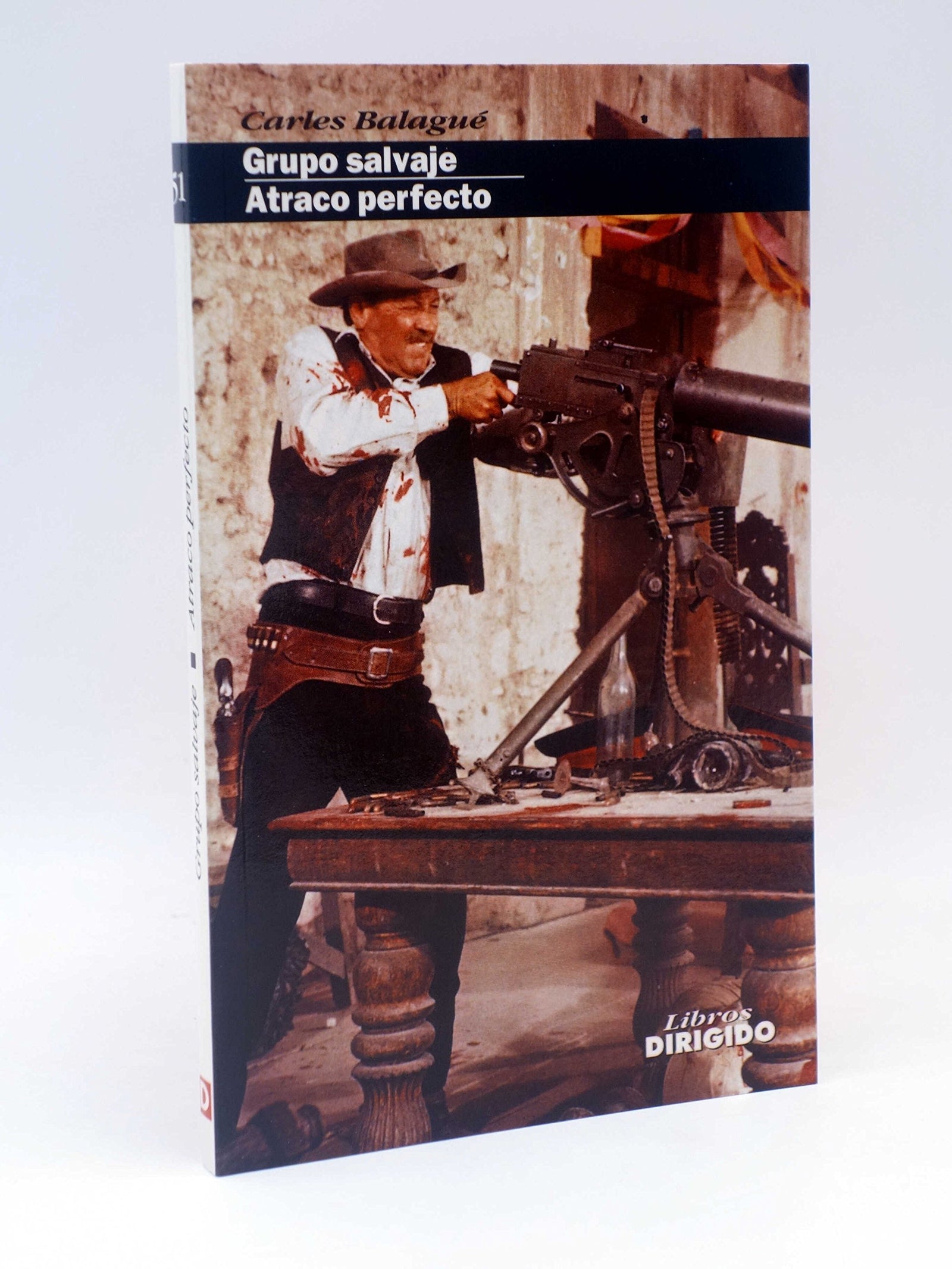 Grupo Salvaje. Atraco Perfecto