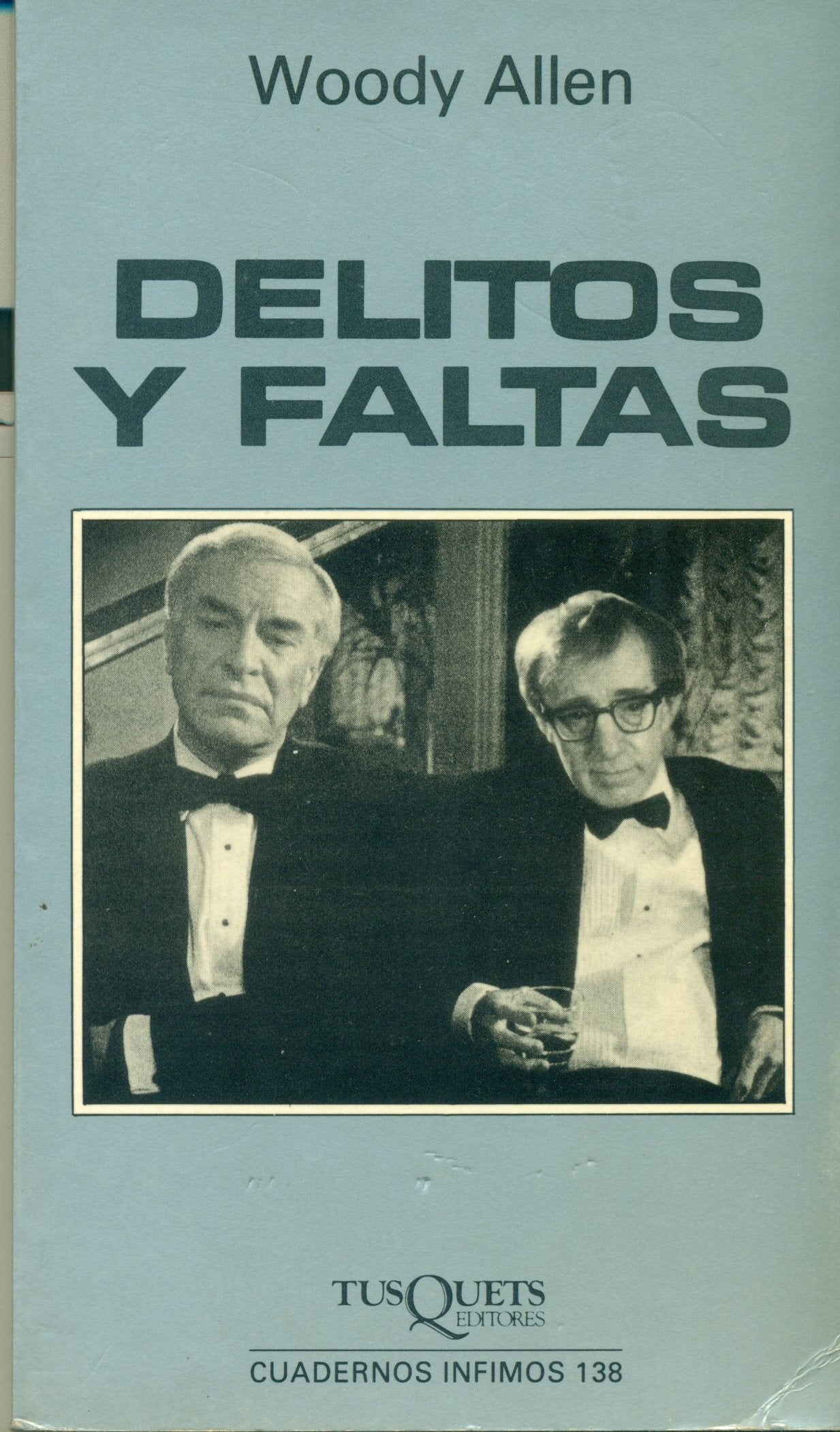 Delitos y faltas (Cuadernos Infimos)