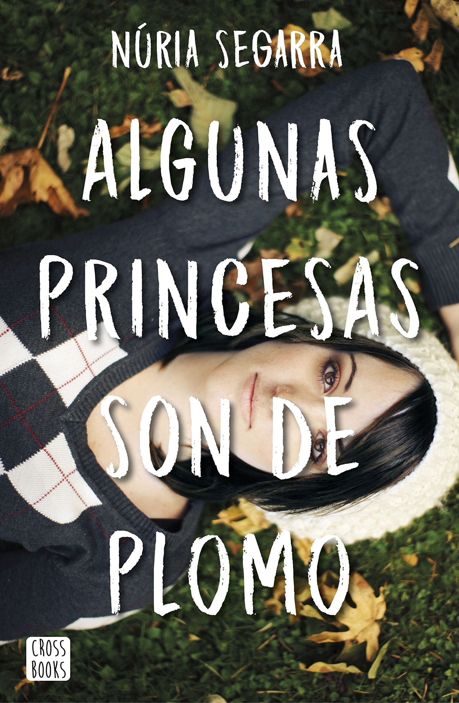 Algunas princesas son de plomo (Ficción)
