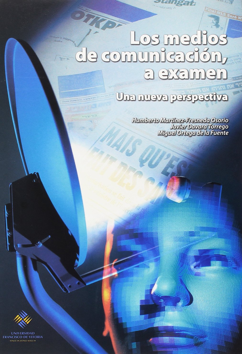Los medios de comunicación a examen: una nueva perspectiva