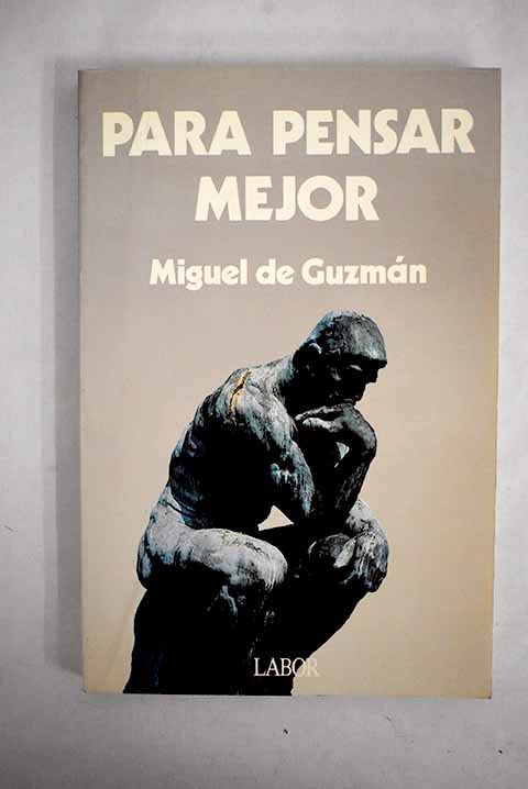 Para pensar mejor