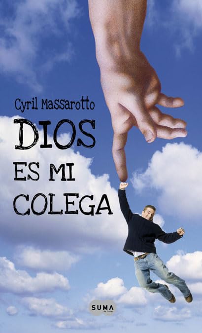 Dios es mi colega