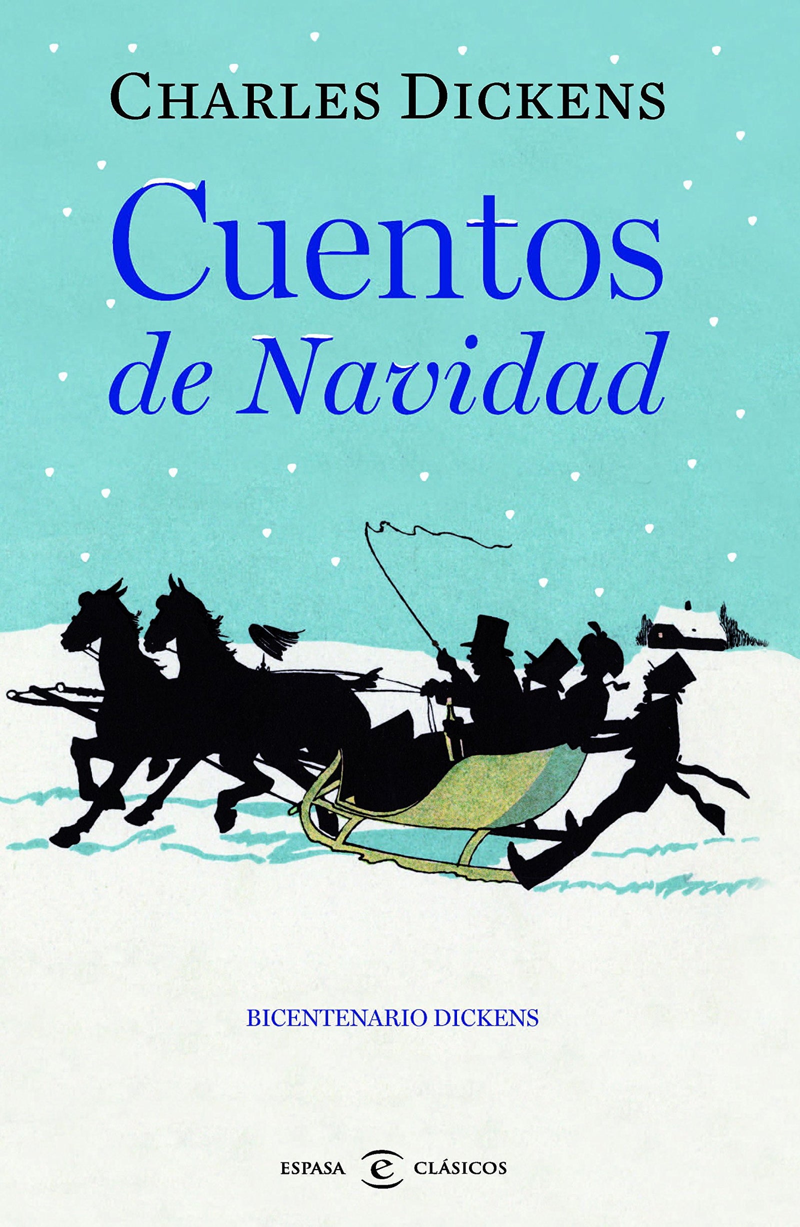 Cuentos de Navidad (CLASICOS CASTELLANOS)