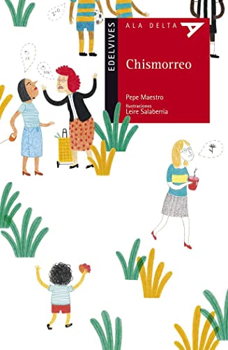 Chismorreo: 76 (Ala Delta - Serie roja)