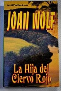 La hija del ciervo Rojo (Cuadernos Ratita Sabia)