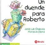 UN DUENDE PARA ROBERTO (SIN COLECCION)