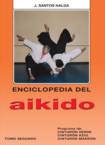 Enciclopedia del aikido. Tomo II