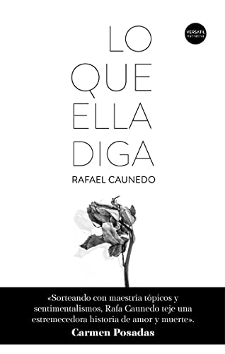 Lo que ella diga (NARRATIVA)