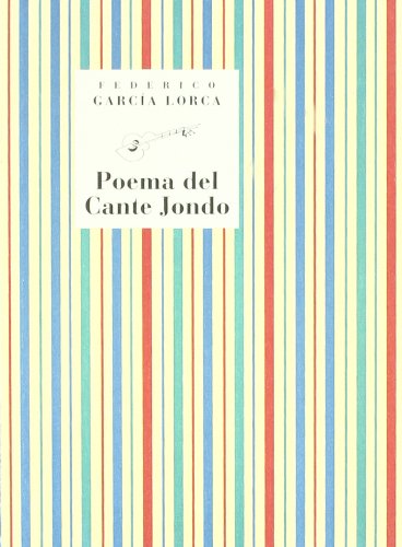 POEMA DEL CANTE JONDO (SIN COLECCION)