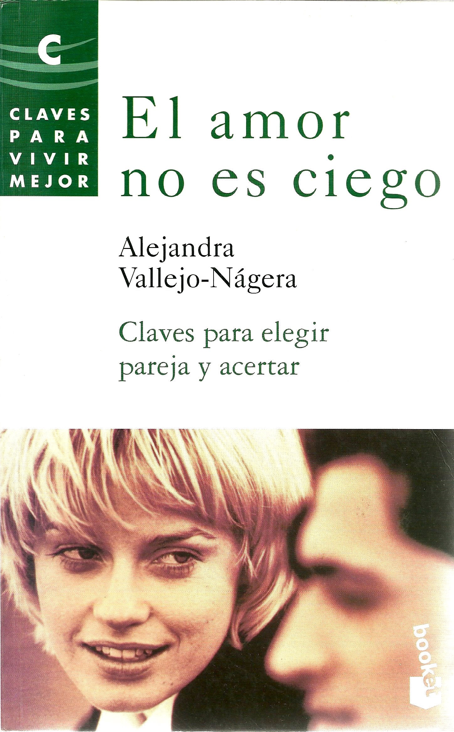 El amor no es ciego (booket)