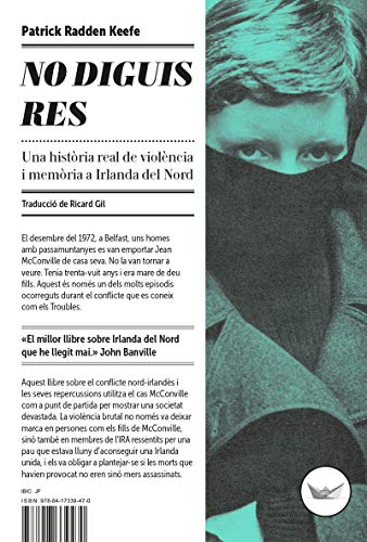 No diguis res: Una història real de violència i memòria a Irlanda del Nord: 6 (Astrolabi)