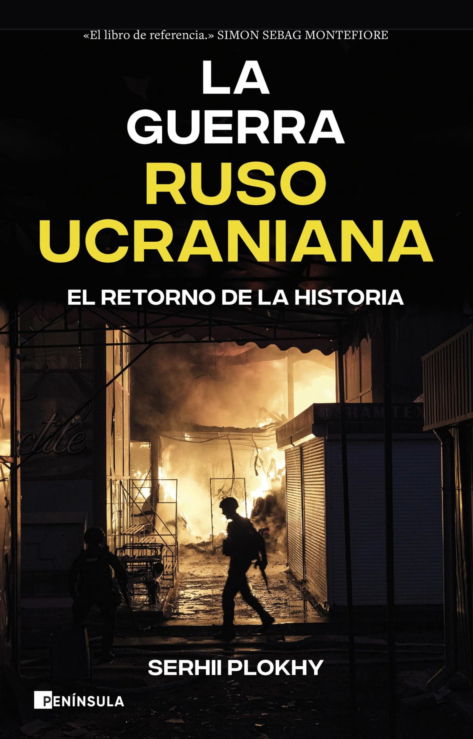 La guerra ruso-ucraniana: El retorno de la historia (ACTUALIDAD)