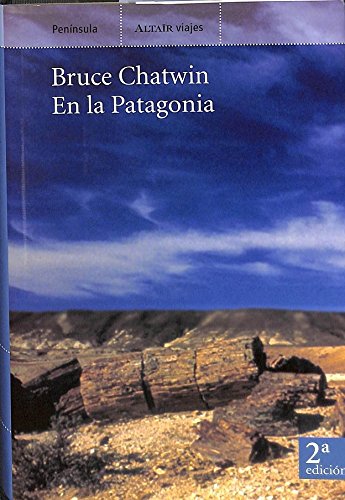En la Patagonia: 25 (VIAJES)