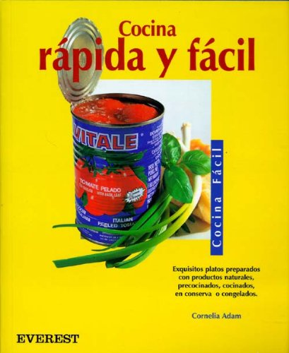 Cocina rápida y fácil (Cocina fácil)